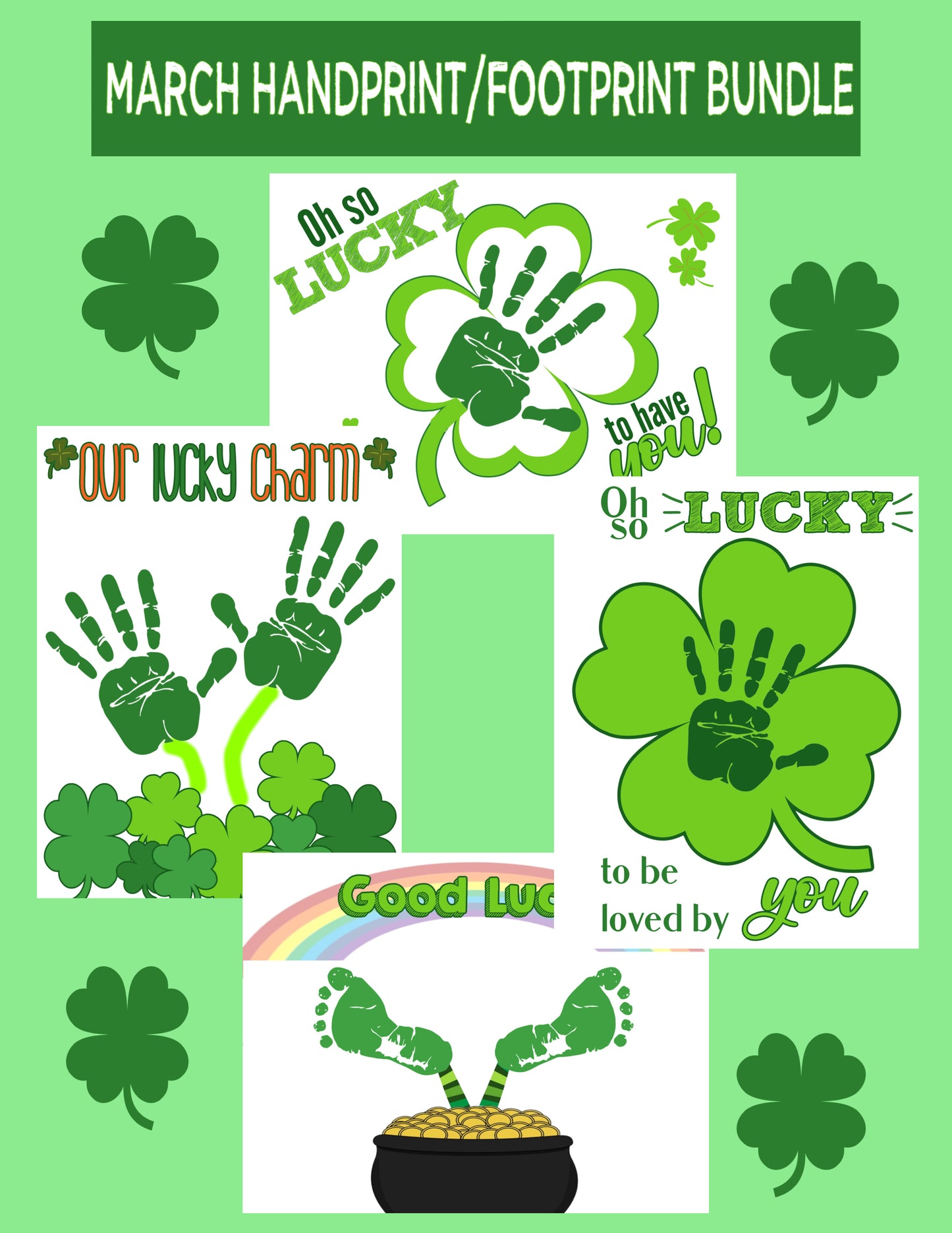 March/St. Patrick's Handprint/Footprint printable bundle